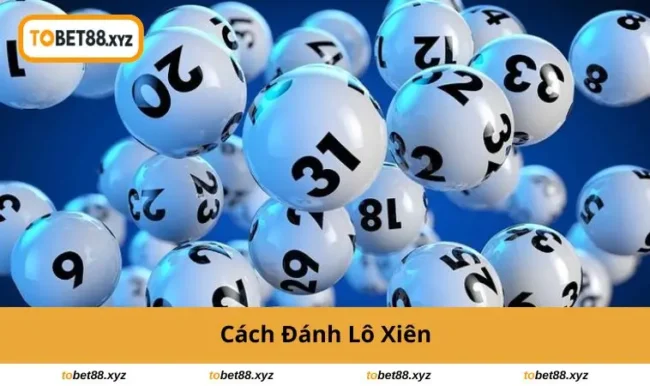 cach-danh-lo-xien