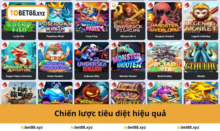 Chiến lược tiêu diệt hiệu quả