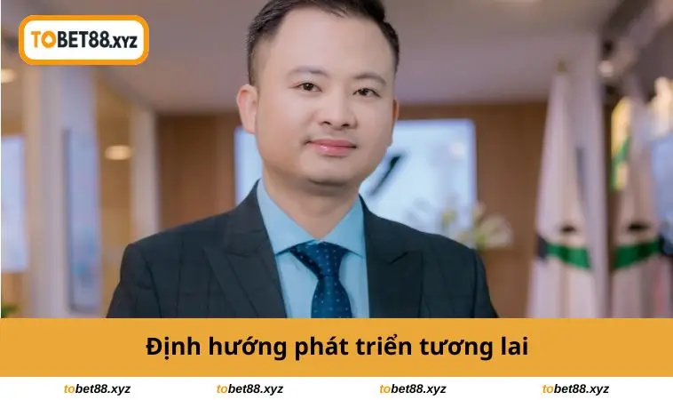 Định hướng phát triển ở tương lai