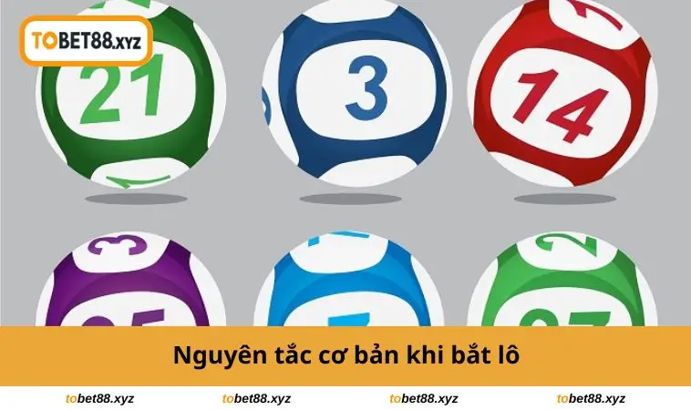 Nguyên tắc cơ bản khi bắt lô