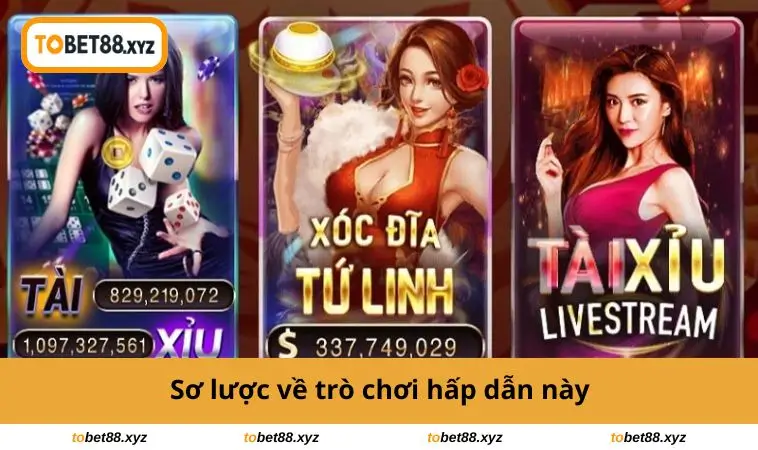 Sơ lược về trò chơi hấp dẫn này