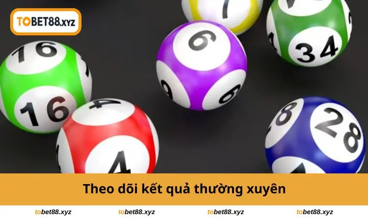 Theo dõi kết quả thường xuyên