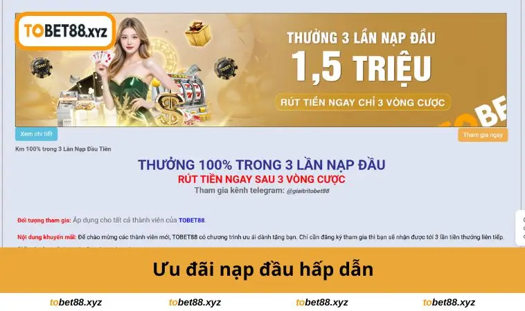 Ưu đãi nạp đầu hấp dẫn